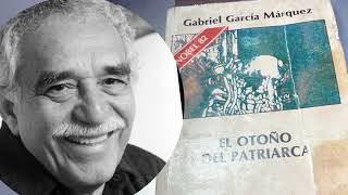 AUDIOLIBRO  El otoño del patriarca  Gabriel García Márquez 🔥 Parte 3 [upl. by Evol]