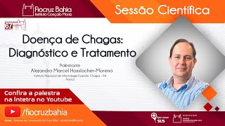 Doença de Chagas diagnóstico e tratamento [upl. by Nohsauq531]