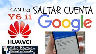 Quitar Cuenta En Huawei Y6 ii  Bypass Google Account [upl. by Wait]