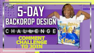 Are you struggling to create custom backdrops for your events 5Day Backdrop Design Challenge [upl. by Proudman]