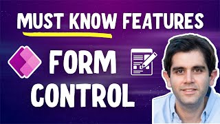 Form Control in Power Apps  Must know features amp properties [upl. by Nairod]