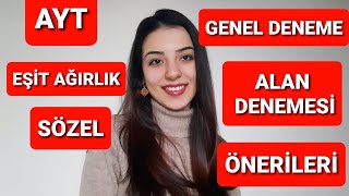 AYT ALAN VE GENEL DENEME ÖNERİLERİ EŞİT AĞIRLIK  SÖZEL 2021YKS [upl. by Ysset]