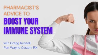 Pharmacists Advice for Boosting Your Immune System [upl. by Ummersen]