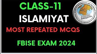 Class 11 Islamiyat MCQs for Federal Board  Islamiat Class 11 Most Repeated MCQs FBISE  islamiat [upl. by Animahs539]