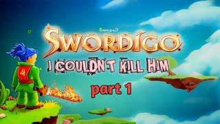 I COULDNT KILL 🔪HIM  SWORDIGO  GAME PLAY🎮 VIDEO PART 1 [upl. by Attikin]