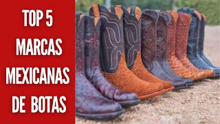 Top 5 Las Mejores Marcas Mexicanas de Botas [upl. by Rett]