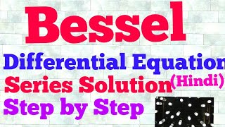 bessel differential equation hindi [upl. by Senhauser717]