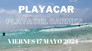 PLAYACAR ✔ 17 MAYO 2024 RIU PLAYACAR [upl. by Nicol]