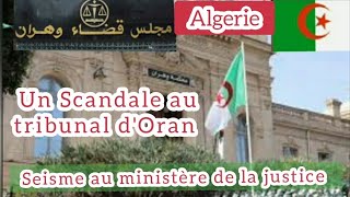 Algérie Confidentiel Un Scandale au tribunal dOran entraine un séisme au ministère de la justice [upl. by Toomay313]