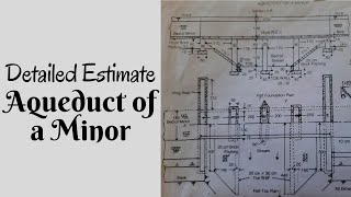 Detailed Estimate of Aqueduct of a Minor  Estimating and Costing  Civil Engineering  SBK Concept [upl. by Elades]