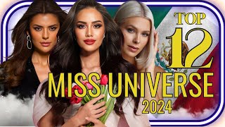 LATEST Miss Universe 2024 Top 12 Hot Picks Leaderboard [upl. by Fotinas]