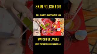 Skin Polish For Sensitive Skin sabasplace skincare skinpolish [upl. by Aneleve]