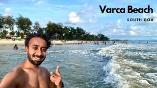 South Goa  South Goa Beaches  Varca Beach  Goa  4K [upl. by Aikahs38]