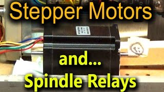 Connecting and Testing CNC Stepper Motors and Spindle Relays [upl. by Shelagh]