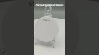 Uncovering Secrets of 9999 Purity Alumina Sputtering Target [upl. by Nednarb]