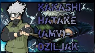 Kakashi HatakeAMVOziljak [upl. by Annayak685]