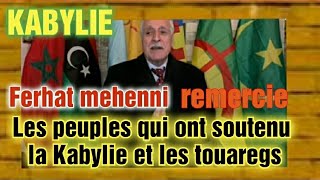 Kabylie Ferhat mehenni remercie les peuples qui ont soutenu la Kabylie et les Touaregs de lAzawad [upl. by Delanos]