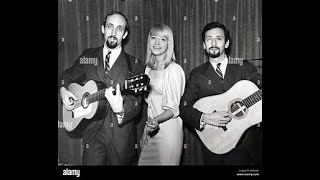 Peter Paul and Mary Leaving On A Jet Plane [upl. by Abbotson]