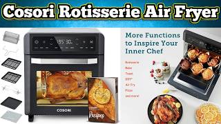 COSORI 12L Rotisserie Air Fryer Review [upl. by Naret871]