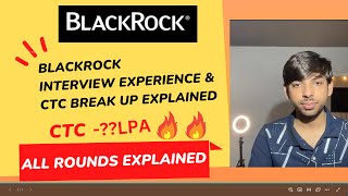 BlackRock Interview Experience  CTC Break UP  Work Culture  Analyst Role in BlackRole 2024 [upl. by Eelegna]