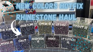 NEW AB COLORS HOTFIX RHINESTONE HAUL [upl. by Eneluqcaj]