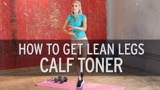 How to Get Lean Legs Calf Toner [upl. by Acnaib]