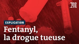 Pourquoi le fentanyl est une drogue si meutrière [upl. by Reider]