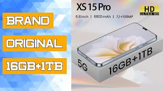 Brand Original 16GB1TB Smartphone 68 inch XS15 Pro Full Screen 4G 5G Cell Phone 6800mAh Mobile Ph [upl. by Tomkins]