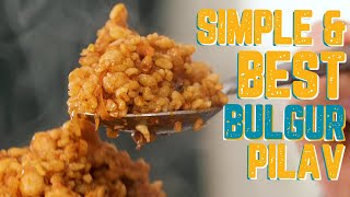 Bulgur Pilavı Bulgur Pilaf Recipe A Must Try Turkish SUPERFOOD is SO Simple and Delish [upl. by Ahsart135]