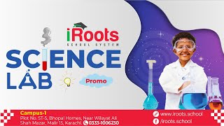 iRoots Science Lab Promo [upl. by Tegdig]