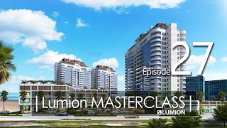 Lumion Rendering MASTERCLASS  step by step from beginning  Lesson 27 [upl. by Oribel673]