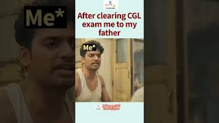 After clearing CGL exam me to my father [upl. by Synned]