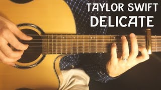 Taylor Swift  Delicate Fingerstyle Guitar Cover by SJTABS [upl. by Asiar]