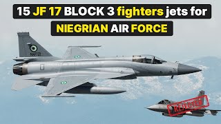 Why Nigerian air force is going to purchase JF 17 Block 3 not Tejas  Armed version [upl. by Koehler]