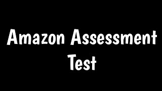 Amazon Assessment Test  How To Crack  Amazon Online Assessment Test [upl. by Lambart]