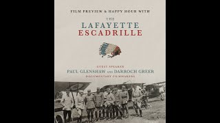 Film Preview amp Happy Hour with the Lafayette Escadrille [upl. by Namreh]