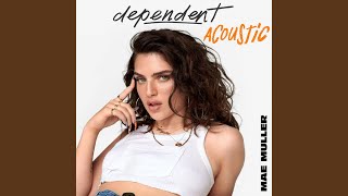 dependent Acoustic [upl. by Abbe]