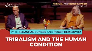 Tribalism and the Human Condition with Sebastian Junger and discussant Roger Berkowitz [upl. by Kitty]