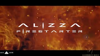 FIRESTARTER  ALIZZA EXPLICIT [upl. by Hgalehs]