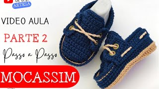 Mocassim de crochê  Parte 2 [upl. by Trudey]