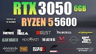 RTX 3050 6GB  Ryzen 5 5600  Test in 19 Games  RTX 3050 6GB Gaming [upl. by Hako]