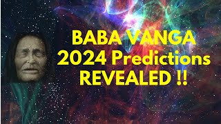 Baba Vanga 2024  6 Predictions That Will Change the World [upl. by Ayaj]