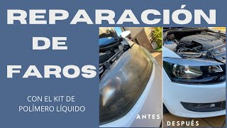 REPARACIÓN DE FAROS con polímero líquido [upl. by Dietrich415]