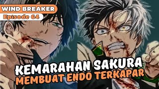 PERTARUNGAN SAKURA VZ ENDO  SPOILER ANIME  WIND BREAKER  Episode 64 [upl. by Lenno]