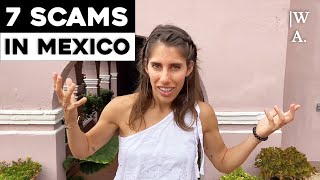 7 SCAMS that CAN happen to you Cancun Playa del Carmen Tulum [upl. by Mellitz]