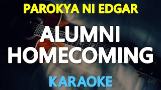 KARAOKE ALUMNI HOMECOMING  Parokya ni Edgar 🎤🎵 [upl. by Elem]