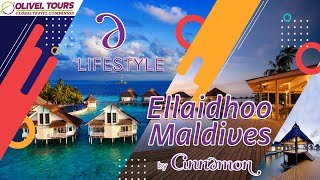 Ellaidhoo Maldives By Cinnamon  Resort Tour  Maldives Best Offers  Best Places for Honeymooners [upl. by Marcus]