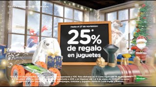 25 de REGALO en juguetes  Solo en El Corte Inglés e Hipercor [upl. by Anicul]