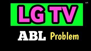 LgtvABLProblemHow to repair lg crt tv ABL problem [upl. by Tortosa]