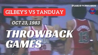 GILBEYS vs TANDUAY  October 23 1983  Full Game  PBA Throwback [upl. by Lladnarc]